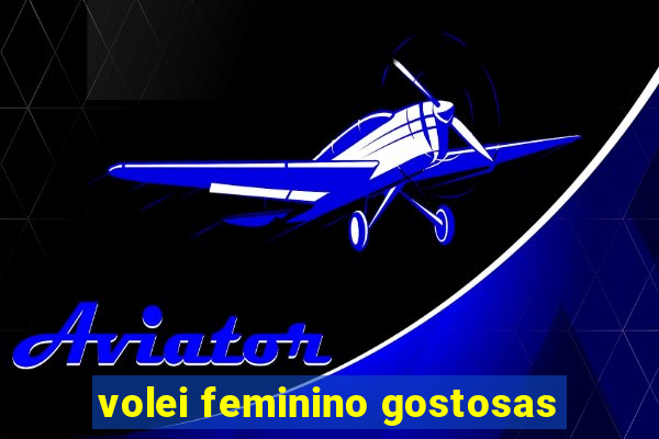 volei feminino gostosas